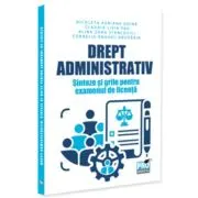 Drept administrativ. Sinteze si grile pentru examenul de licenta