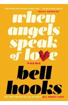 When Angels Speak of Love