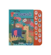 12 Sunete - Haide, haide în junglă! - Hardcover - ***