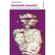 Fantomele trecutului