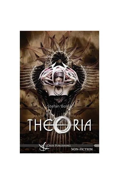Theoria - Paperback brosat - Ștefan Bolea