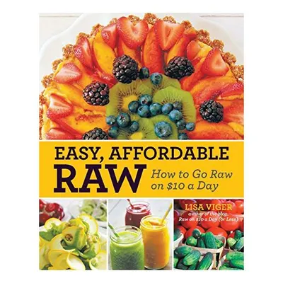 Easy, Affordable Raw