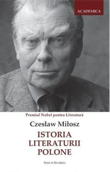 Istoria Literaturii Polone - Paperback brosat - Czesław Miłosz