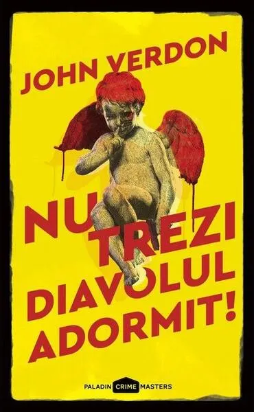 Nu trezi diavolul adormit! (Vol. 3) - Paperback - John Verdon