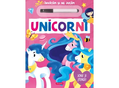Unicorni, Scrie si sterge!