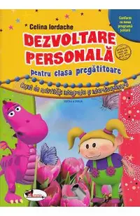 Dezvoltare personala. Caiet de activitati integrate si interdisciplinare - Clasa pregatitoare