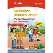Spielerisch Deutsch lernen Wortschatzvertiefung und Grammatik Lernstufe 3 Buch