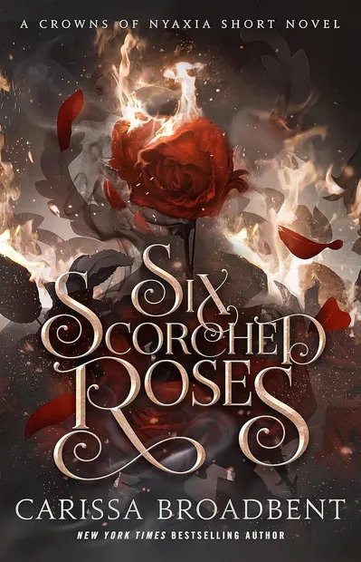 Six Scorched Roses (Bramble)