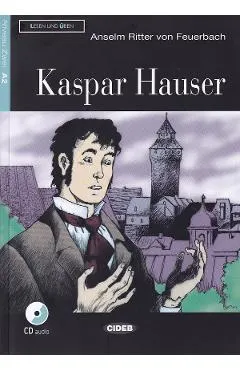 Kaspar Hauser + CD