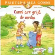 Conni are grija de mediu
