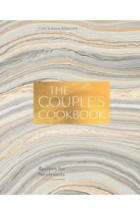 The Couple's Cookbook: Recipes for Newlyweds