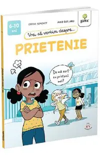 Vrei sa vorbim despre prietenie