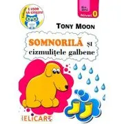 Somnorila si cizmulitele galbene