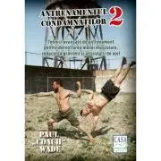 Antrenamentul condamnatilor 2