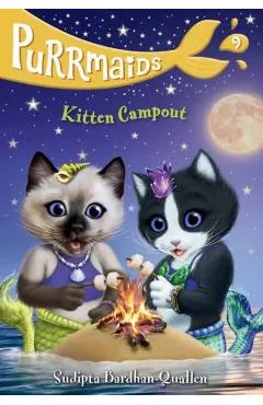 Purrmaids #9: Kitten Campout