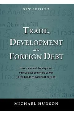 Trade, Development and Foreign Debt