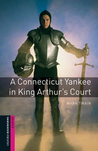 OBW 3E Starter: A Connecticut Yankee in King Arthur's Court