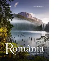 Album Romania &amp;ndash; O poveste fara sfarsit / An endless story. Editie bilingva romana
