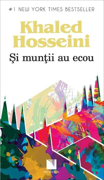 Şi munţii au ecou - Paperback brosat - Khaled Hosseini