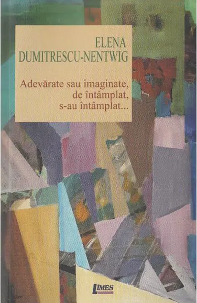 Adevarate sau imaginate, de intamplat, s-au intamplat