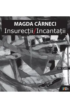 Insurectii. Incantatii + CD