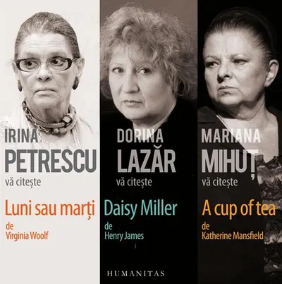 Mari doamne ale teatrului românesc (audiobooks) - Henry James, Katherine Mansfield, Virginia Woolf