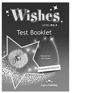 Curs limba engleza Wishes B2.2