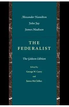 The Federalist: The Gideon Edition