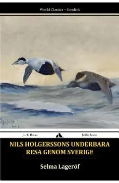 Nils Holgerssons underbara resa genom Sverige