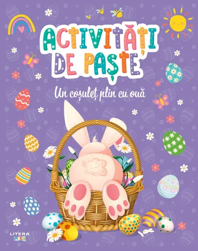 Activitati de Paste. Un cosulet plin cu oua
