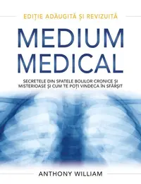 Medium medical - Paperback brosat - Anthony William