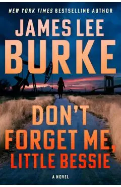 Don't Forget Me, Little Bessie