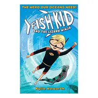 Fish Kid and the Lizard Ninja