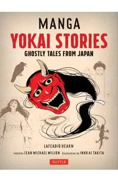 Manga Yokai Stories: Ghostly Tales from Japan (Seven Manga Ghost Stories)
