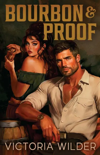 Bourbon and Proof (The Bourbon Boys #3)