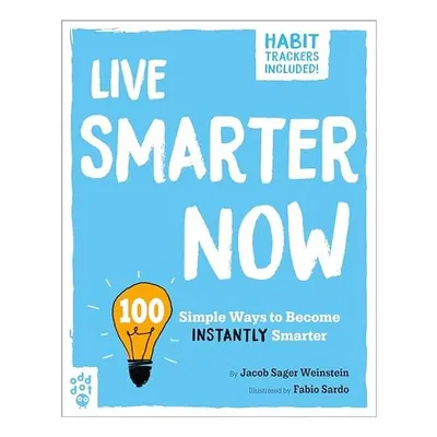 Live Smarter Now