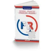 Dictionar roman-francez, francez-roman