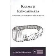 Karma si Reincarnarea