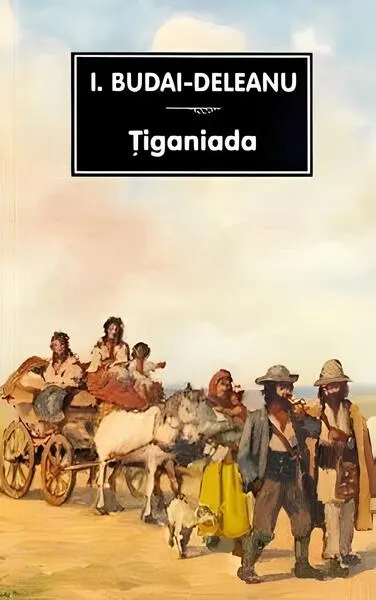 Țiganiada - Paperback brosat - Ioan Budai-Deleanu