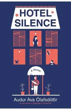 Hotel Silence