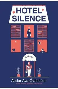 Hotel Silence