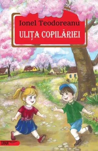 Ulița copilăriei - Paperback brosat