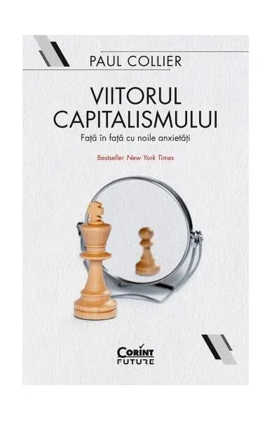 Viitorul capitalismului - Paperback - Paul Collier