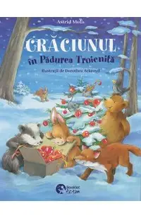 Craciunul in Padurea Troienita. Aldo si banda de talhari