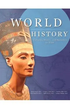 World History: Cultures, States, and Societies to 1500