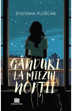 Ganduri la miezul noptii