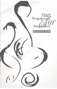 Chord Progressions For Songwriters