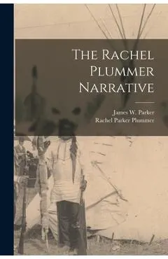 The Rachel Plummer Narrative