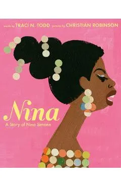 Nina: A Story of Nina Simone