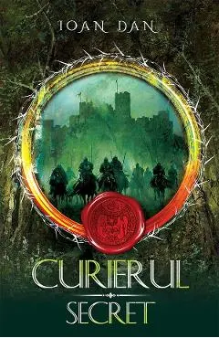 Curierul secret. Seria Cavalerii Vol.2